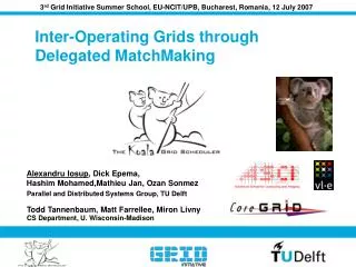 Inter-Operating Grids through Delegated MatchMaking