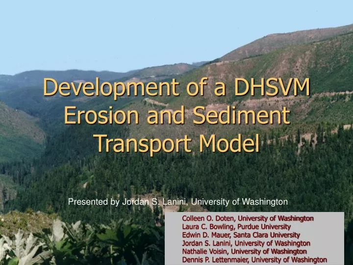 development of a dhsvm erosion and sediment transport model