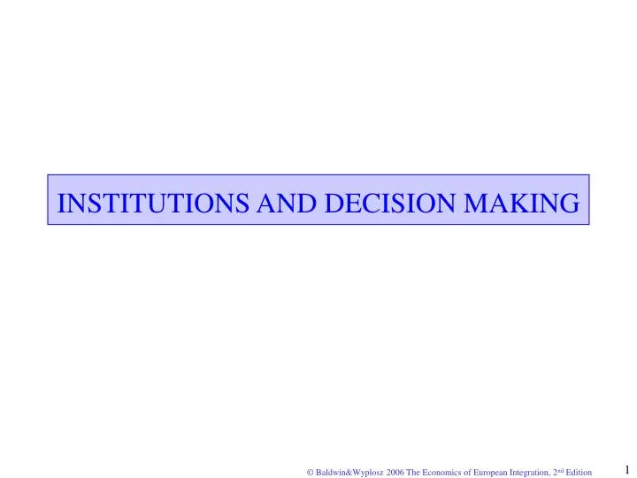 institutions and decision making