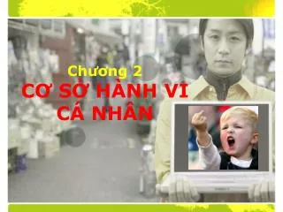 ch ng 2 c s h nh vi c nh n