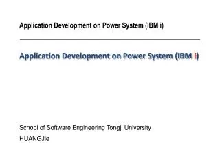 Application Development on Power System (IBM i )