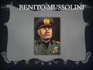 benito mussolini