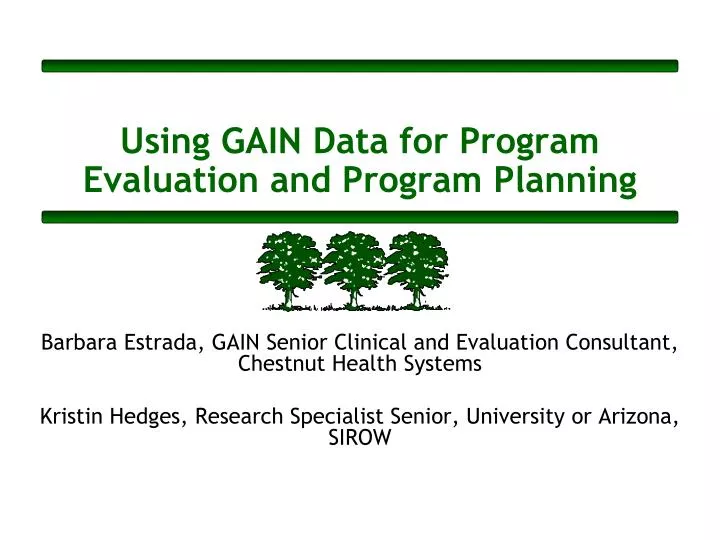 using gain data for program evaluation and program planning