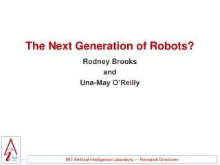 The Next Generation of Robots?