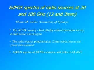 6dFGS spectra of radio sources at 20 and 100 GHz (12 and 3mm)