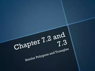 Chapter 7.2 and 7.3