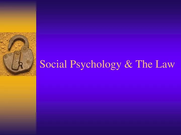 social psychology the law