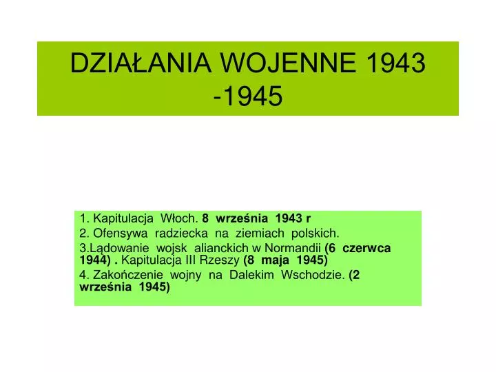 dzia ania wojenne 1943 1945