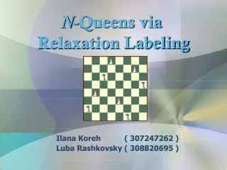 N -Queens via Relaxation Labeling