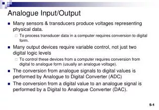 Analogue Input/Output