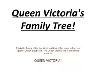 Queen Victoria's Family Tree!