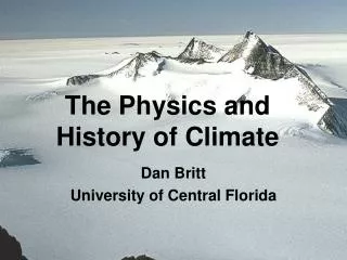 The Physics and History of Climate