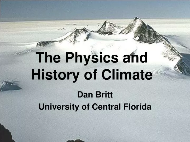 the physics and history of climate