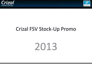 Crizal FSV Stock-Up Promo