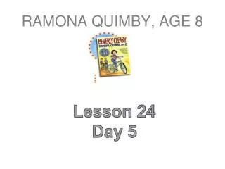 RAMONA QUIMBY, AGE 8