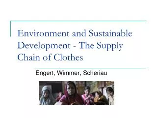 Environment and Sustainable Development - The Supply Chain of Clothes
