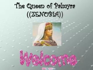 The Queen of Palmyra ZENOBIA )) ))