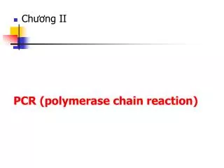 pcr polymerase chain reaction