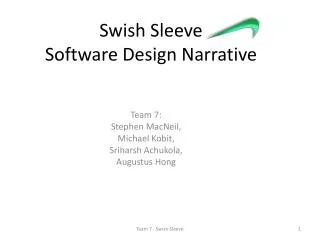 Swish Sleeve Software Design Narrative