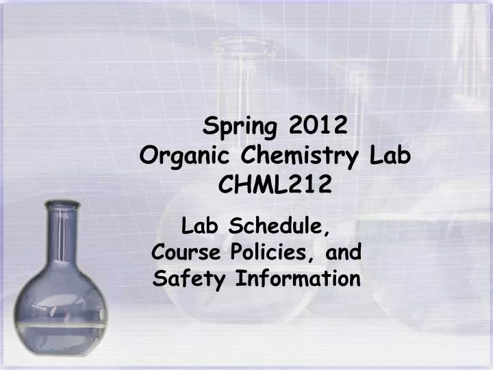 spring 2012 organic chemistry lab chml212