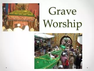 grave worship