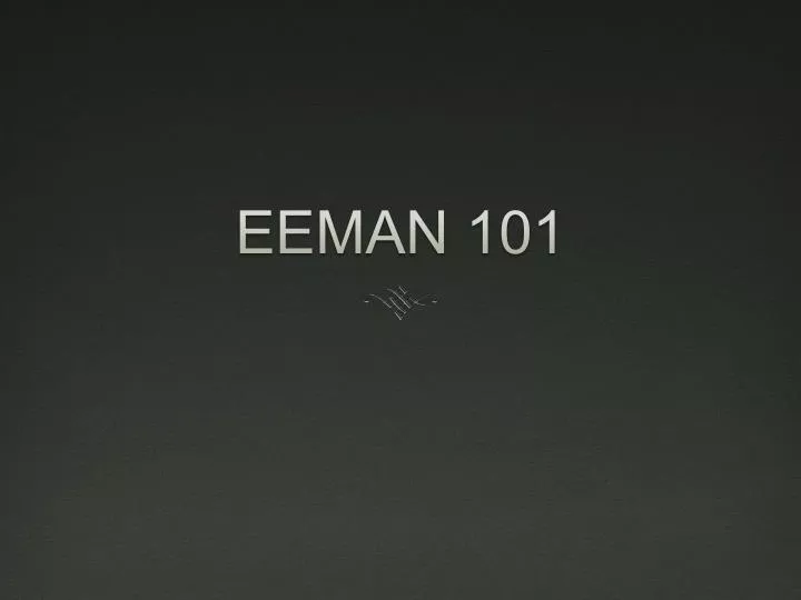 eeman 101