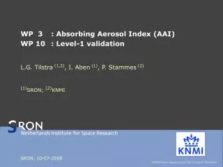 wp 3 absorbing aerosol index aai wp 10 level 1 validation