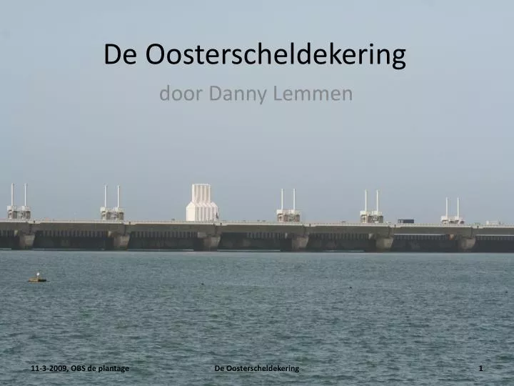 de oosterscheldekering