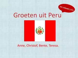 groeten uit peru