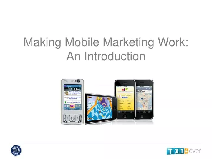 making mobile marketing work an introduction