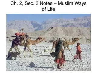 ch 2 sec 3 notes muslim ways of life