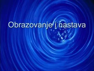 obrazovanje i nastava