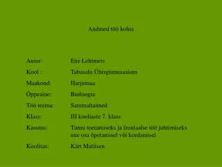 andmed t kohta