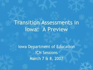 transition assessments in iowa a preview