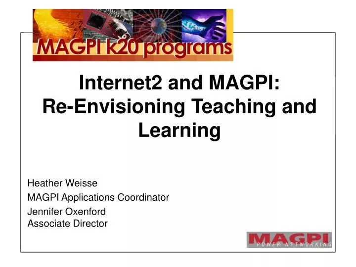 internet2 and magpi re envisioning teaching and learning