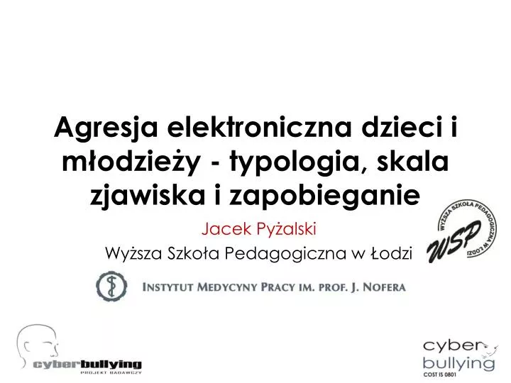 agresja elektroniczna dzieci i m odzie y typologia skala zjawiska i zapobieganie