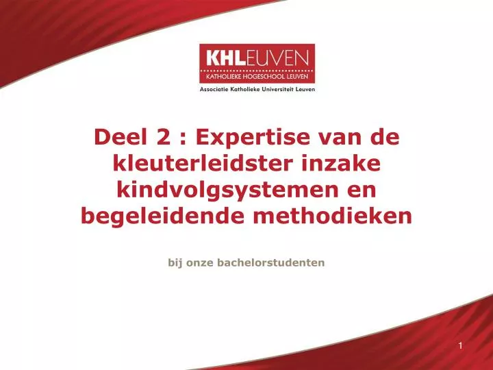 deel 2 expertise van de kleuterleidster inzake kindvolgsystemen en begeleidende methodieken