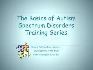 the basics of autism spectrum disorders training series