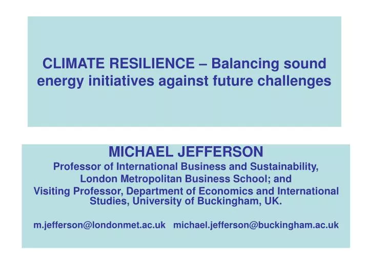 climate resilience balancing sound energy initiatives against future challenges