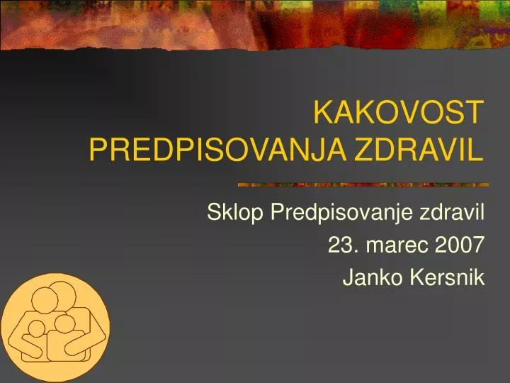 kakovost predpisovanja zdravil