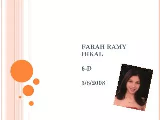 farah ramy hikal 6 d 3 8 2008