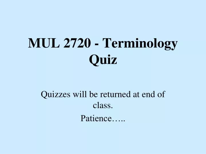 mul 2720 terminology quiz