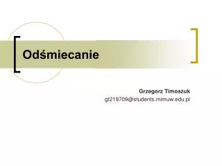od miecanie