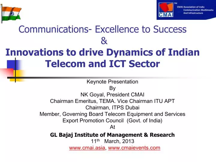 communications excellence to success innovations to drive dynamics of indian telecom and ict sector