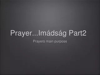 prayer im ds g part2