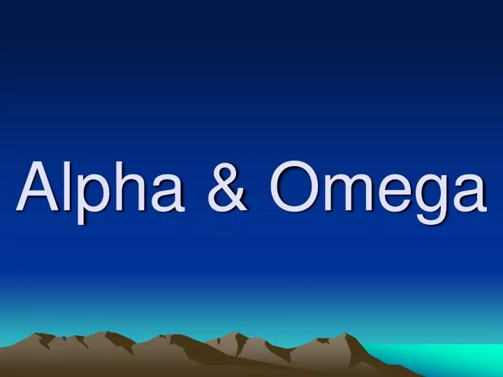 alpha omega