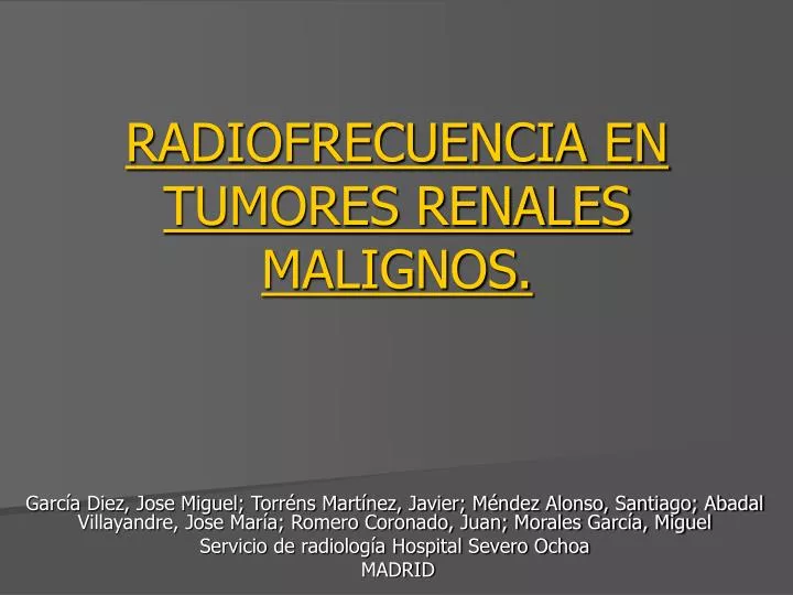 radiofrecuencia en tumores renales malignos