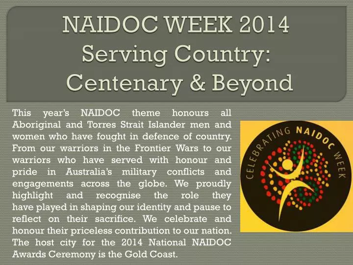 naidoc week 2014 serving country centenary beyond