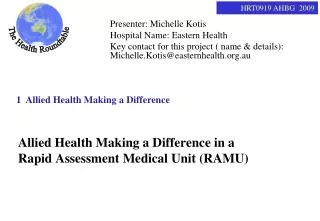 Allied Health Making a Difference in a Rapid Assessment Medical Unit (RAMU)