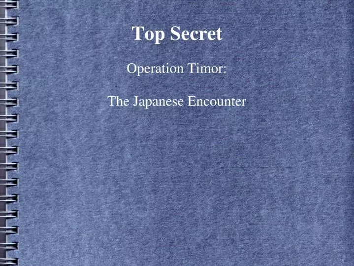 operation timor the japanese encounter
